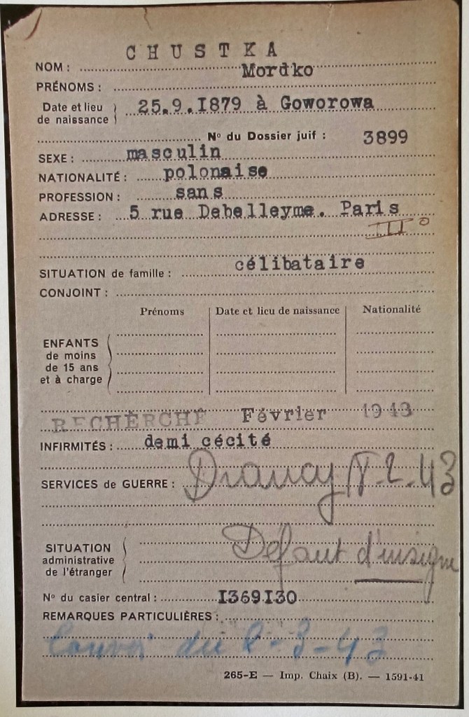 Fiche de CHUSTKA Mordko Fichiers Préfecture de Police Familial AN F9/5608]